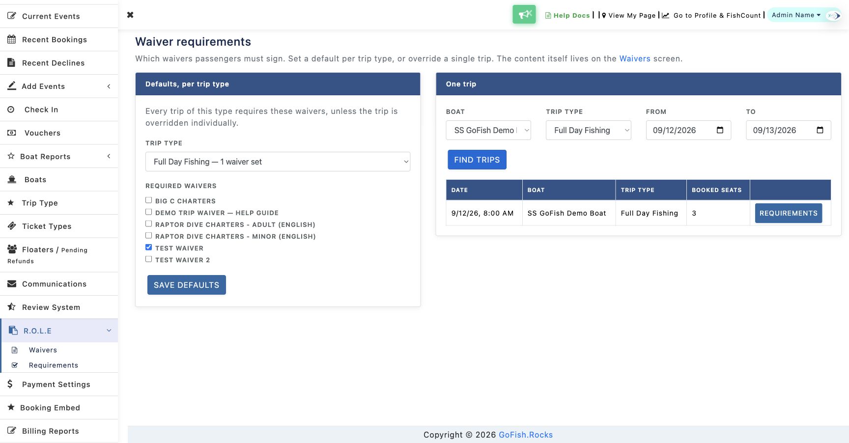 Waiver requirements screen with Trip Type defaults on the left and a trip search on the right.