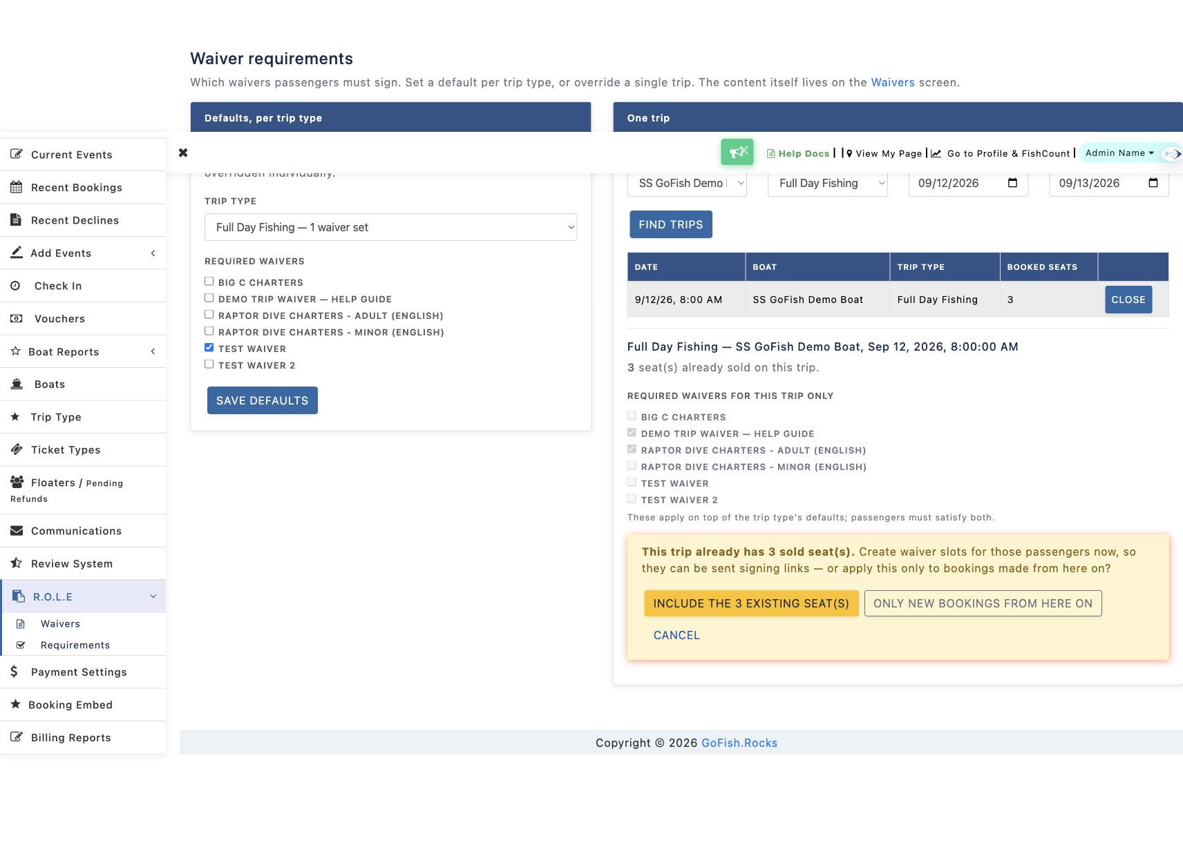 Prompt asking whether trip waiver requirements should include three existing seats or only new bookings.